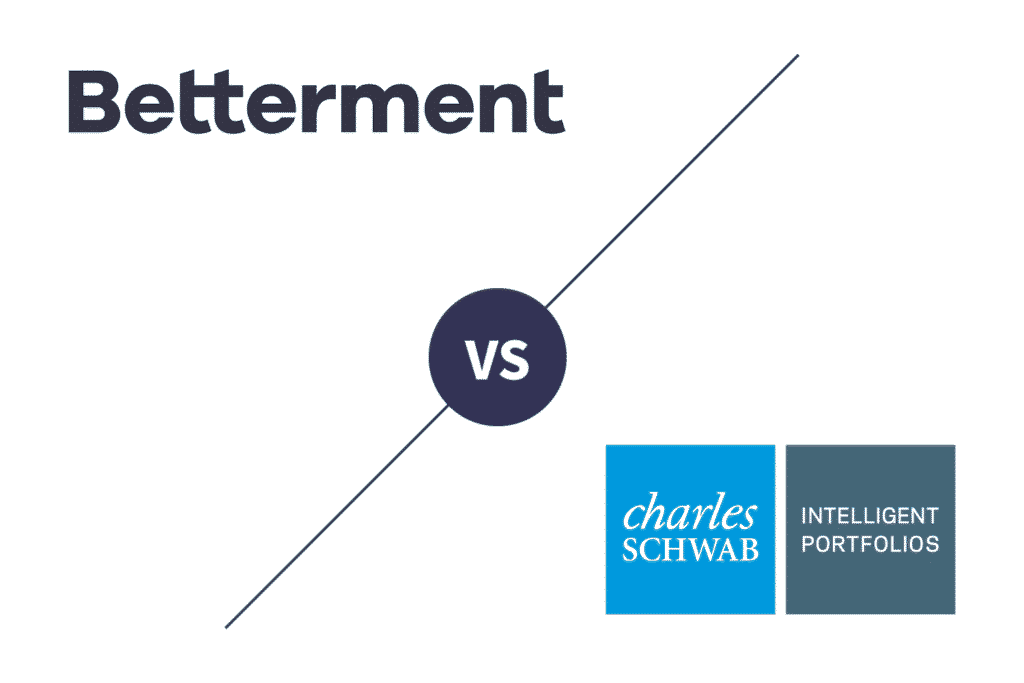 Betterment vs. Schwab Intelligent Portfolios: Which Should You Choose?